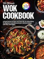 Algopix Similar Product 7 - The Ultimate Wok Cookbook A Visual