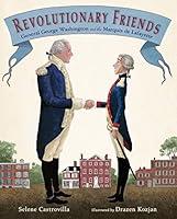 Algopix Similar Product 14 - Revolutionary Friends General George