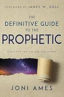 Algopix Similar Product 9 - The Definitive Guide to the Prophetic