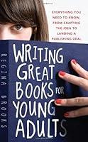 Algopix Similar Product 8 - Writing Great Books for Young Adults