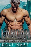 Algopix Similar Product 9 - Landon (Alpha Company Renegades Book 8)