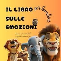 Algopix Similar Product 19 - Il libro per bambini sulle emozioni 5