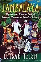 Algopix Similar Product 7 - Jambalaya The Natural Womans Book of