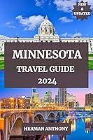 Algopix Similar Product 9 - MINNESOTA TRAVEL GUIDE 2024 Explore