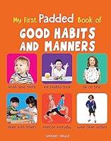 Algopix Similar Product 9 - My First Padded Book of Good Habits and