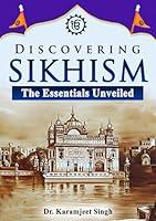 Algopix Similar Product 3 - Discovering Sikhism The Essentials