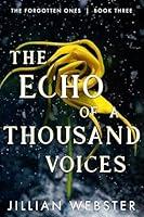 Algopix Similar Product 17 - The Echo of a Thousand Voices The