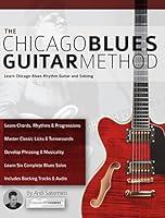 Algopix Similar Product 12 - The Chicago Blues Guitar Method Learn
