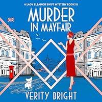 Algopix Similar Product 11 - Murder in Mayfair A Lady Eleanor Swift