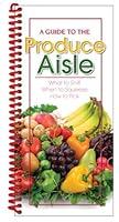 Algopix Similar Product 9 - A Guide to the Produce Aisle