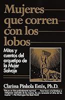 Algopix Similar Product 16 - Mujeres que Corren con los Lobos Mitos