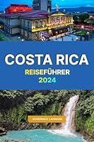 Algopix Similar Product 12 - COSTA RICA Reisefhrer 2024 Die