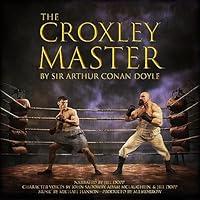 Algopix Similar Product 1 - The Croxley Master A Great Tale of the