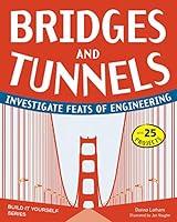 Algopix Similar Product 17 - Bridges and Tunnels Investigate Feats