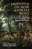 Algopix Similar Product 17 - Aristotle on How Animals Move The De