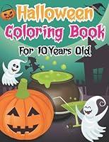 Algopix Similar Product 15 - Halloween Coloring Book For 10 Years