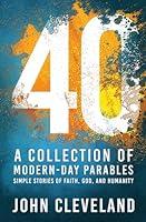 Algopix Similar Product 11 - 40: A Collection of Modern-Day Parables
