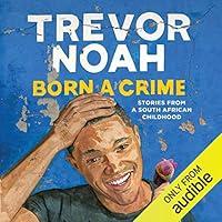 Algopix Similar Product 20 - Born a Crime Stories from a South