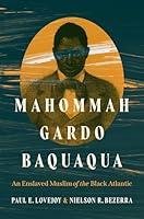 Algopix Similar Product 19 - Mahommah Gardo Baquaqua An Enslaved