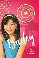 Algopix Similar Product 2 - Camp Club Girls: Bailey