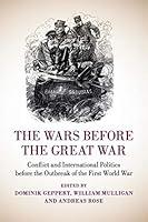 Algopix Similar Product 7 - The Wars before the Great War Conflict