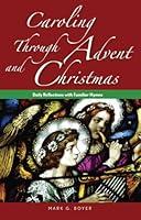 Algopix Similar Product 19 - Caroling through Advent and Christmas