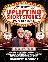 Algopix Similar Product 7 - A Century of Uplifting Short Stories