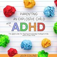 Algopix Similar Product 16 - Parenting an Explosive Child with ADHD