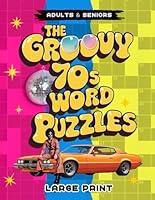 Algopix Similar Product 19 - The Groovy 70s Word Puzzle Book