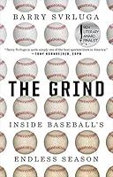 Algopix Similar Product 6 - The Grind Inside Baseballs Endless