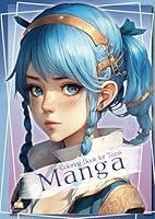 Algopix Similar Product 1 - Manga Coloring Book for Teens Anime