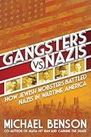 Algopix Similar Product 16 - Gangsters vs Nazis How Jewish