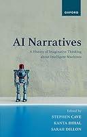 Algopix Similar Product 15 - AI Narratives A History of Imaginative