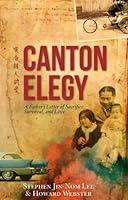 Algopix Similar Product 17 - Canton Elegy A Fathers Letter of
