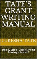Algopix Similar Product 17 - Tates Grant Writing Manual Step by