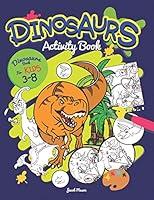 Algopix Similar Product 19 - Dinosaurs Activity Book Dinosaurs