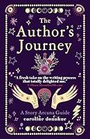 Algopix Similar Product 9 - The Authors Journey A Story Arcana