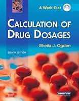 Algopix Similar Product 20 - Calculation of Drug Dosages: A Work Text