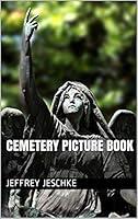 Algopix Similar Product 7 - Cemetery Picture Book