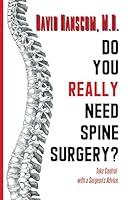 Algopix Similar Product 5 - Do You Really Need Spine Surgery Take