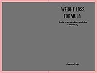 Algopix Similar Product 12 - WEIGHT LOSS FORMULA Solid ways to lose