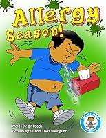 Algopix Similar Product 2 - Allergy Season!: Book 5 Get Well Johnny