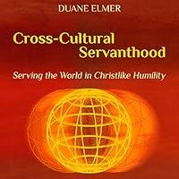Algopix Similar Product 2 - CrossCultural Servanthood Serving the