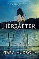 Algopix Similar Product 20 - Hereafter (Hereafter Trilogy, 1)