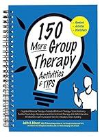 Algopix Similar Product 13 - 150 More Group Therapy Activities & TIPS