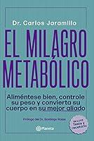 Algopix Similar Product 13 - El milagro metablico Fuera de