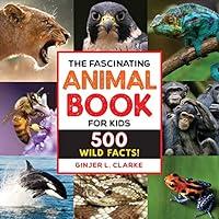 Algopix Similar Product 13 - The Fascinating Animal Book for Kids