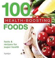 Algopix Similar Product 20 - 100 Healthboosting Foods Facts and