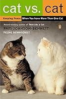Algopix Similar Product 9 - Cat vs Cat Keeping Peace When You