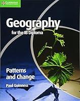 Algopix Similar Product 17 - Geography for the IB Diploma Patterns